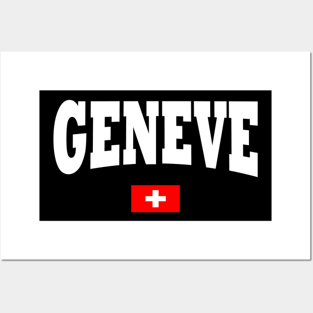 Geneve with Swiss flag Wall Art by TTL